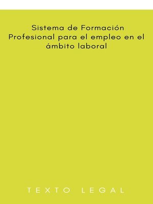 cover image of Sistema de Formación Profesional para el empleo en el ámbito laboral